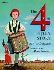 The Fourth of July Story - Paperback By Dalgl...
