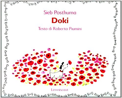 Doki. Racconto di Sieb Posthuma - Ed. Lemniscaat