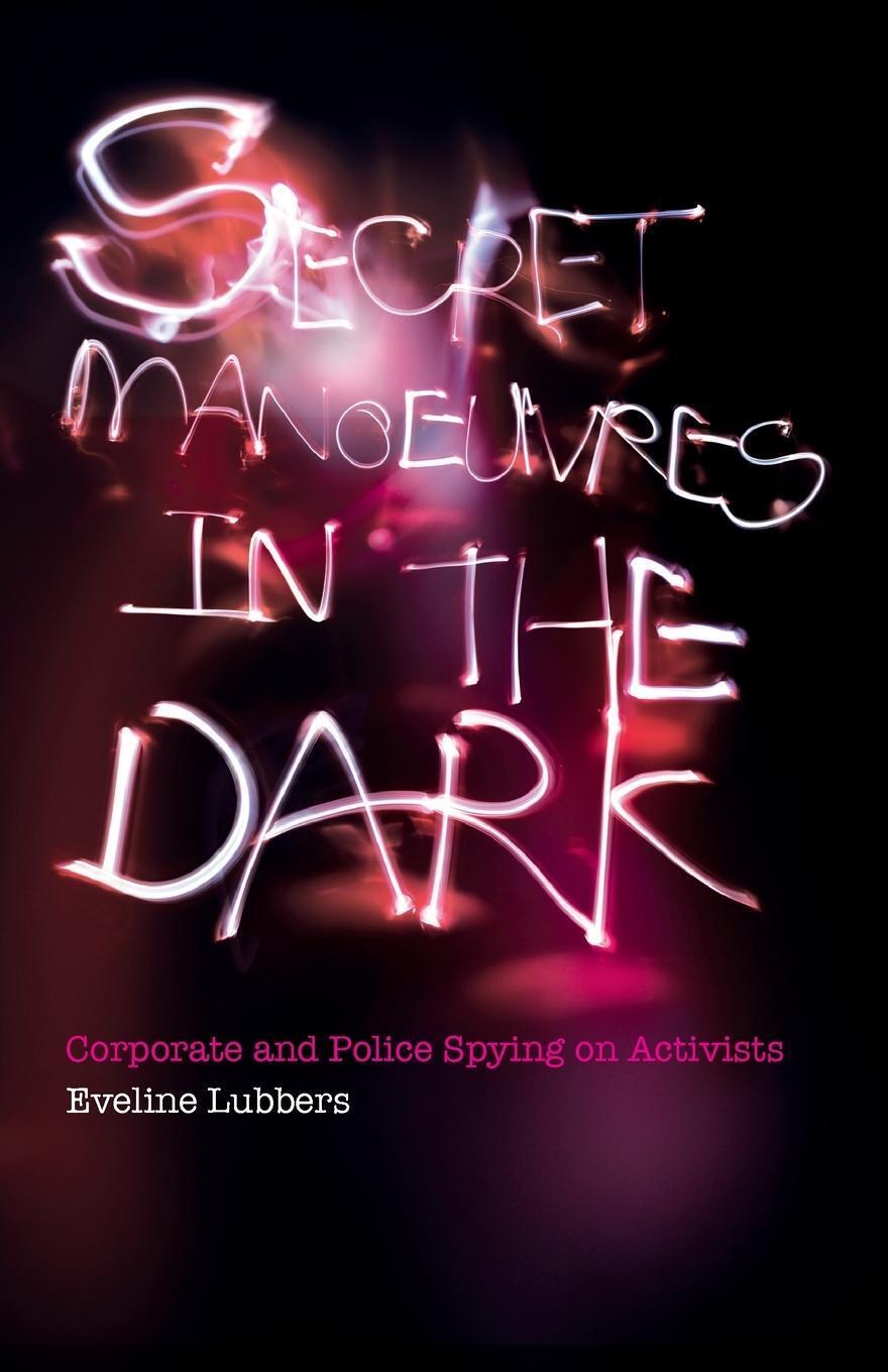 Thumbnail - Secret Manoeuvres In The Dark | Eveline Lubbers | Taschenbuch |
