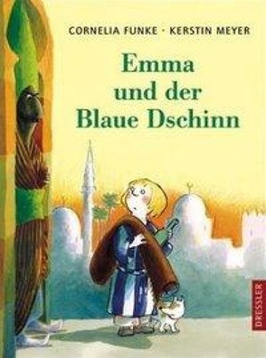 Emma und der Blaue Dschinn [German] by Funke, Cornelia NEUF
