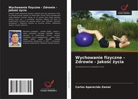 Carlos Aparecido Zamai | Wychowanie Fizyczne - Zdrowie - Jako¿¿ ¿Ycia | Buch