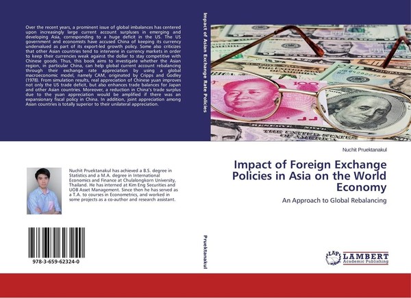 Impact Of Foreign Exchange Policies In Asia On The World Economy Nuchit Pruektan-image