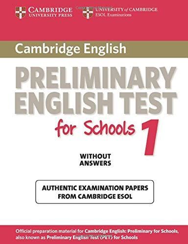 cambridge preliminary english test for schools 1 without answers