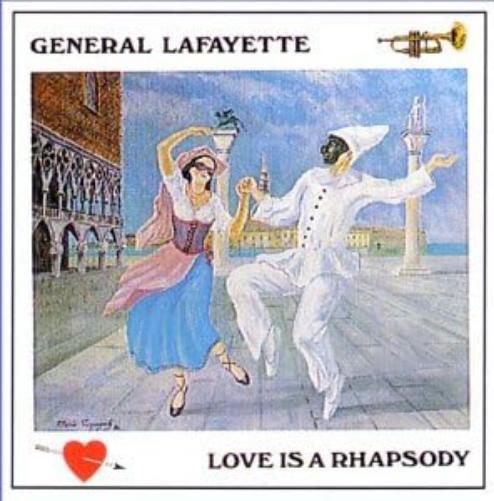 General Lafayette Love Is a Rhapsody (CD)