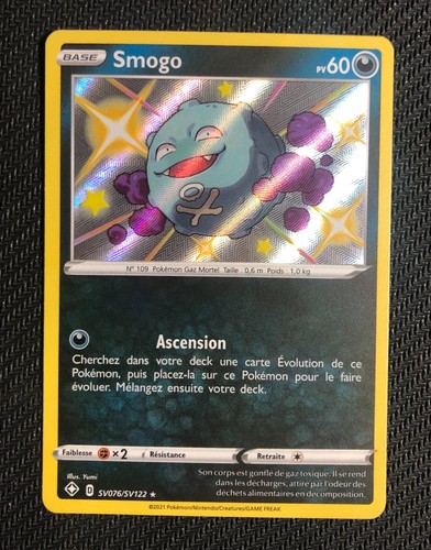 Carte Pokémon Smogo SV076/SV122 Shiny - EB4.5 Destinées Radieuses FR NEUF