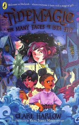 Tidemagic: Die Vielen Gesichter Von Ista Flit Taschenbuch Clare Harlow