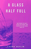 Laura Heflin | A Glass Half Full | Taschenbuch | Englisch (2022)