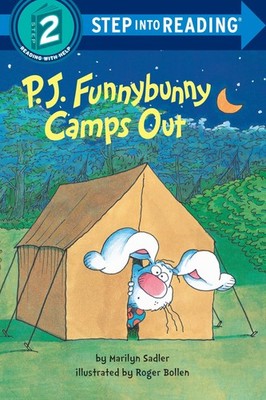 P. J. Funnybunny Camps Out (Step into Reading) - Sadler, Marilyn|Bollen, Rog...