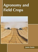 Jamie Hanks | Agronomy And Field Crops | Buch | Englisch (2018) | Gebunden