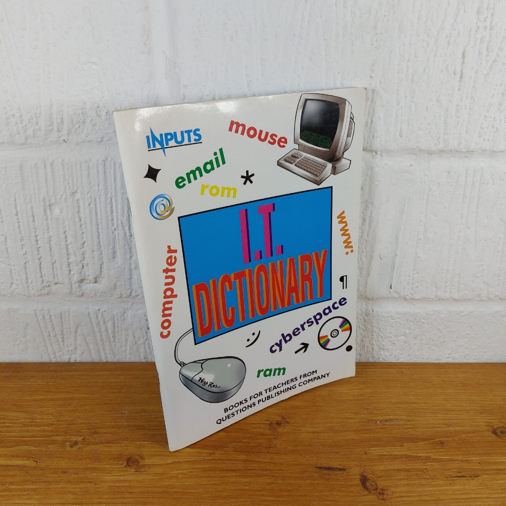 The Information Technology Dictionary by Colin Rouse (Paperback, 1998)