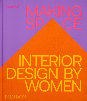 Jane Hall | Making Space | Buch | Englisch (2025) | Interiors Designed by Women
