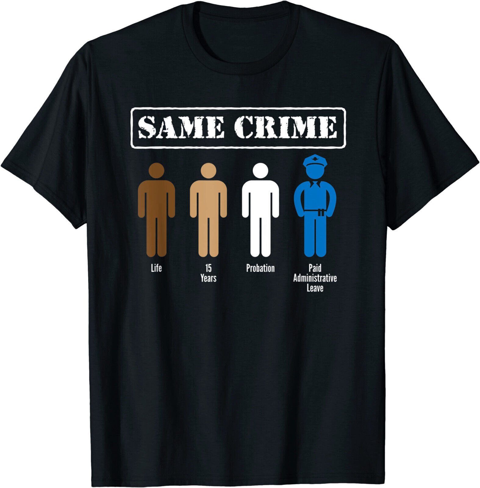 Same Crime Different Time Funny Satirical T Shirt Gift Trend For Men | eBay