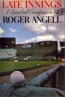 Late Innings: A Baseball Companion on sale Late Innings: A Baseball Companion on sale
