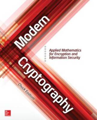 Modern Cryptography: Applied Mathematics for Encryption and Informat - VERY GOOD