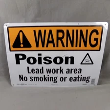 Warning Sign Poison Lead Work Area No Smoking Eating ANSI Metal 14x10 Wall Decor