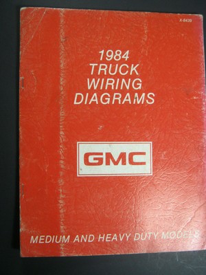 1984 GMC Medium And Heavy Duty Models Truck Wiring Diagrams X-8439 | eBay