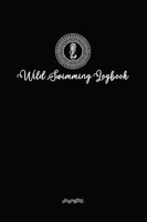 Wild Swimmer Logbook For Swimming Adventures Allison Tyson (U. A.) Taschenbuch
