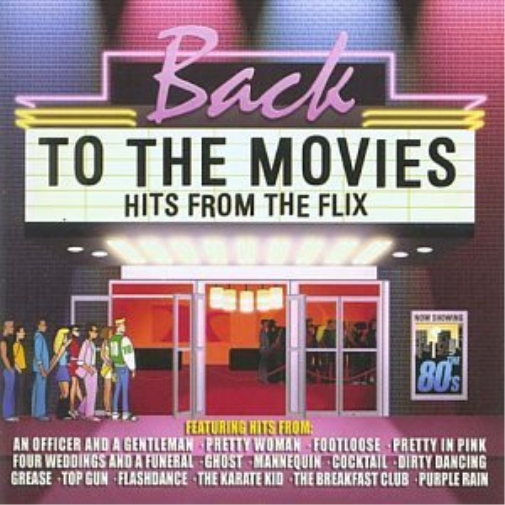 Back to the Movies '40 Hits from the Flix' (CD) Album