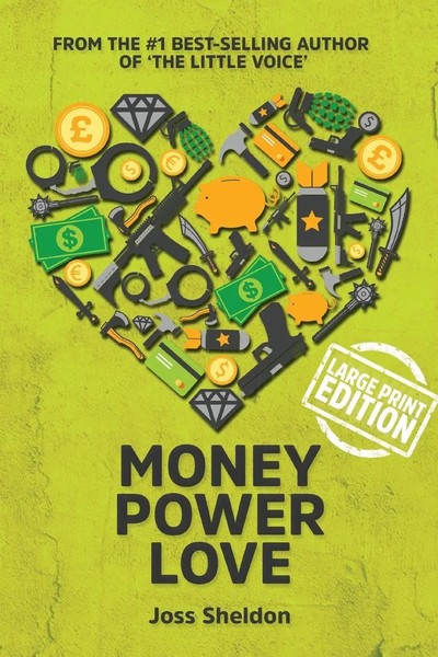 Money Power Love | Joss Sheldon | Taschenbuch | Kartoniert / Broschiert | 2017-image