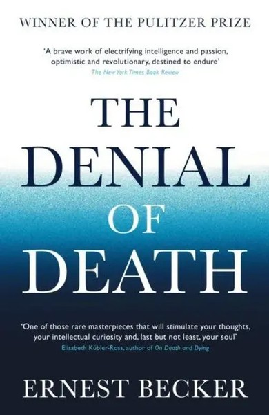 The Denial Of Death Ernest Becker Taschenbuch Souvenir Press Englisch 2020-image