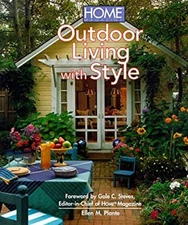 Home Magazine : Outdoor Living with Style Hardcover Ellen M. Plan
