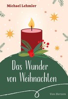 Michael Lehmler | Das Wunder Von Weihnachten | BroschüRe | Deutsch (2025)
