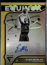 EVAN MOBLEY #/10 2022-23 PANINI FLUX EQUINOX AUTO GOLD CAVALIERS CAVS