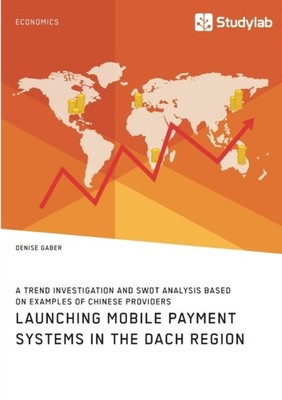 Gaber - Launching mobile payment systems in the DACH region. A trend i - P555z