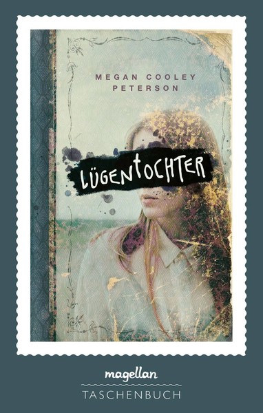 LüGentochter | Megan Cooley Peterson | Taschenbuch | 352 S. | Deutsch | 2023-image