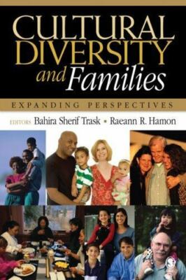 Cultural Diversity and Families: Expanding Perspectives by 