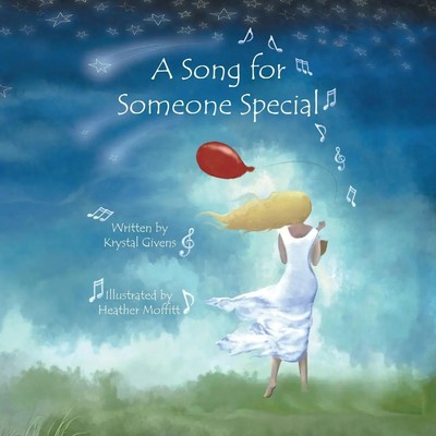 Krystal Givens | A Song for Someone Special | Taschenbuch | Englisch (2017)