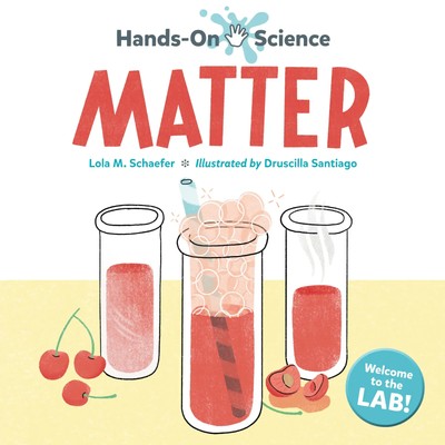 Lola M Schaefer | Hands-On Science: Matter | Taschenbuch | Englisch (2025)