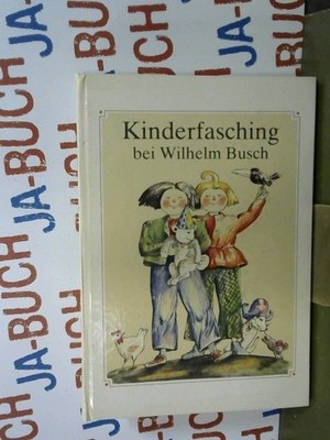 Kinderfasching bei Wilhelm Busch Reinhardt, Barbara Renate und Horst Berner: