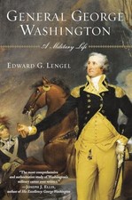 General George Washington: A Militar... by Lengel, Edward G Paperback / softback