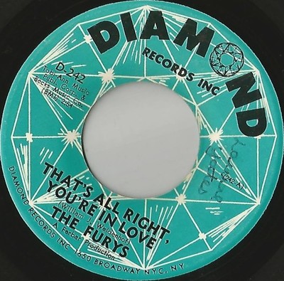 THE FURYS ''THAT'S ALL RIGHT, YOU'RE IN LOVE'' NORTHERN SOUL 60'S SP DIAMOND D-242