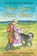 The First Four Years (Little House) - Paperback - VERY GOOD