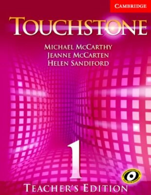 Touchstone Teacher's Edition 1 with Audio CD, Sandiford, Helen, McCarten, Jeanne