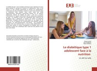 Manel Jemel (U. A.) | Le DiabéTique Type 1 Adolescent Face à La Nutrition | Buch