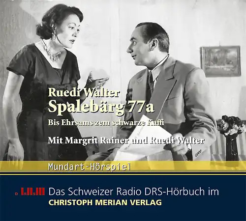 Spalebärg 77a - Ruedi Walter