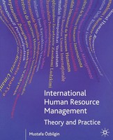 International Human Resource Management Theory And Practice Mustafa Ozbilgin