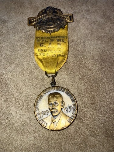 GAR GRAND ARMY OF THE REPUBLIC 64TH ENCAMPMENT MEDAL 1930 Eau Claire WIS