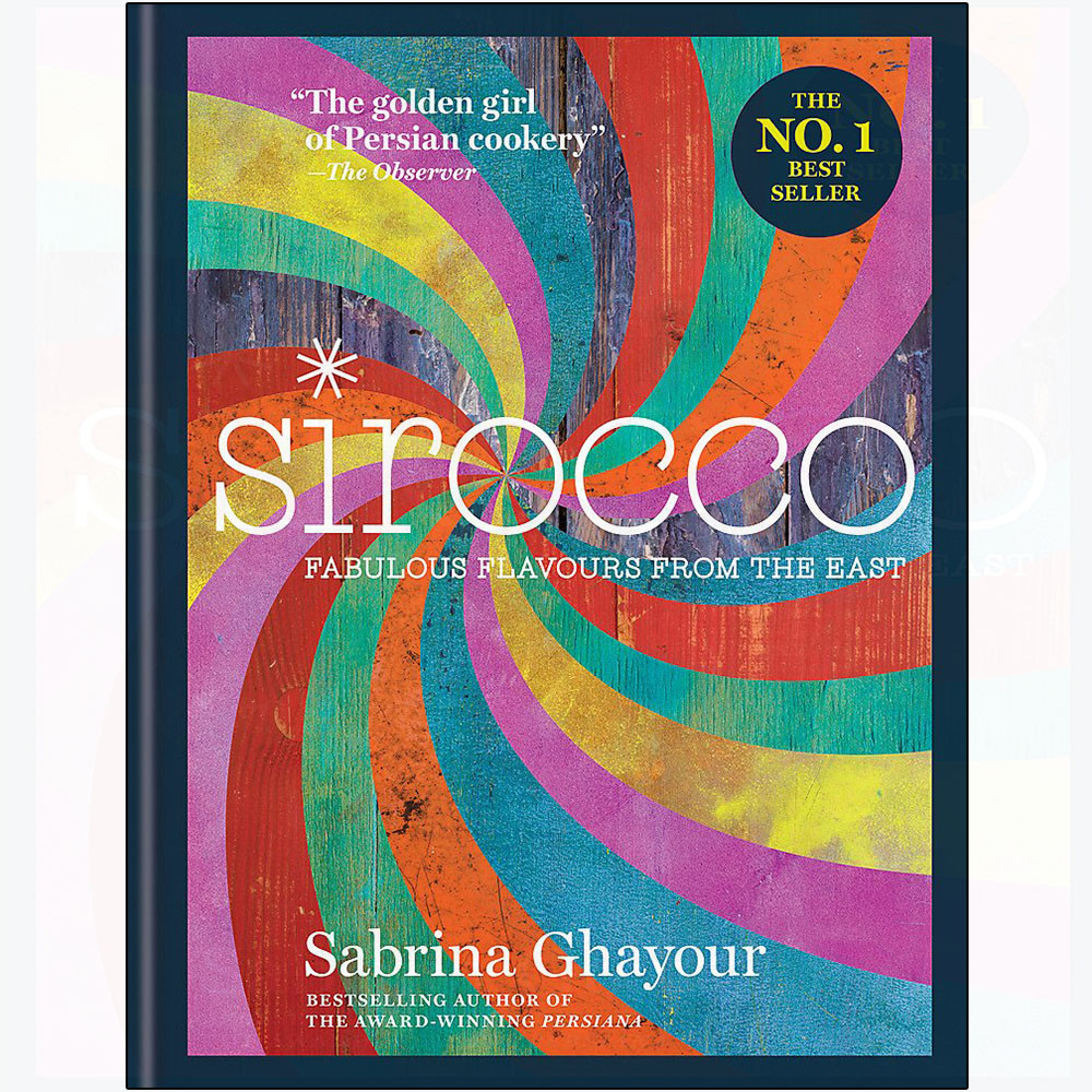 Sirocco: Fabulous Flavours from the East by Sabrina Ghayour NEW - Image 2