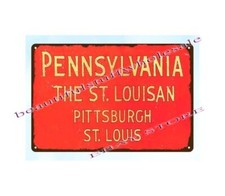PRR GATE DESTINATION SIGN PENNSYLVANIA PITTSBURGH ST LOUIS train railway
