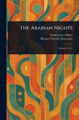 Anonymous Richard Westall The Arabian Nights (Taschenbuch)