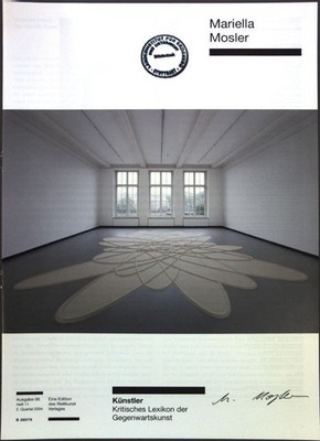 Mariella Mosler Künstler - Kritisches Lexikon der Gegenwartskunst. Friesen, Marg