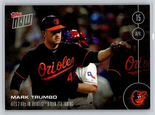 2016 Topps Now 23 Mark Trumbo