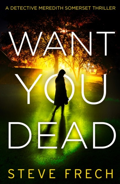 Want You Dead by Steve Frech (Paperback Book) - Image 6
