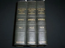 1930 HISTORY OF NEW HAVEN COUNTY CONNECTICUT BY MITCHELL 3 VOLUME SET - R 667