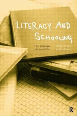 Literacy and Schooling (Routledge Studies in Distance) -