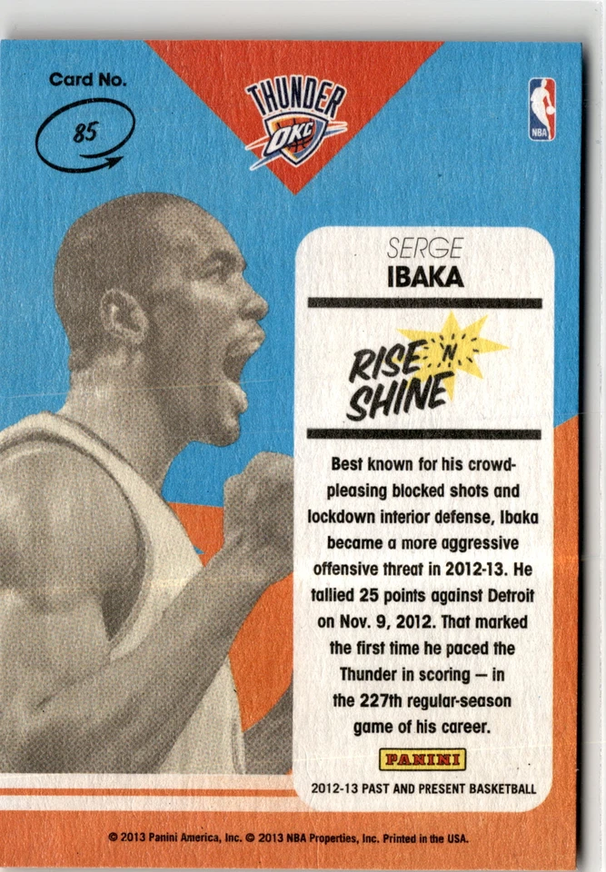 2012-13 Panini Past & Present #85 Serge Ibaka Rise N Shine - Image 2 of 2